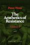 [The Aesthetics of Resistance 01] • The Aesthetics of Resistance 2